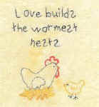 love builds the warmest nests