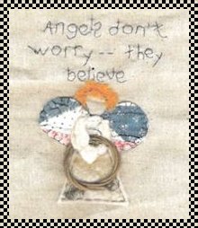 Angels don't worry primitive inspirational stitchery