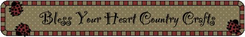 Bless Your Heart Country Crafts